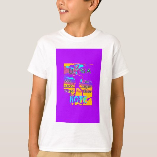 T-shirt USA Hope : Nous sommes plus forts ensemble (Devant)