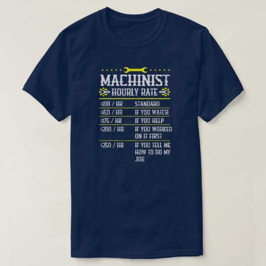 T-shirt Usinage CNC Machinist Taux horaire (Design devant)