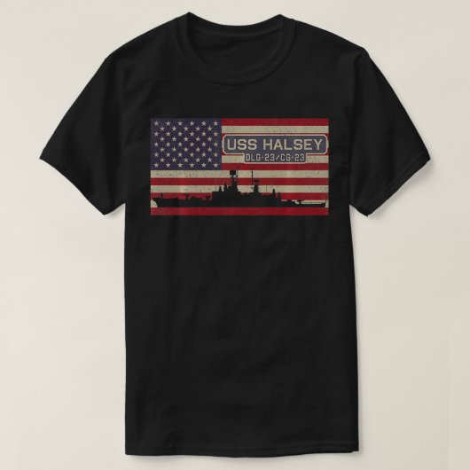 T-shirt USSHalseyDLG23 CG23 Destroyer Cruiser Ship USA Fla (Design devant)