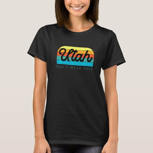 T-shirt Utah ne bouge pas ici (Devant)