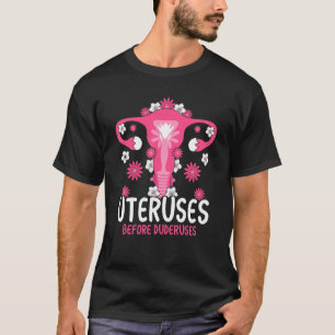 T-shirt Utérus Avant Duderus Feminisim Femens Femini