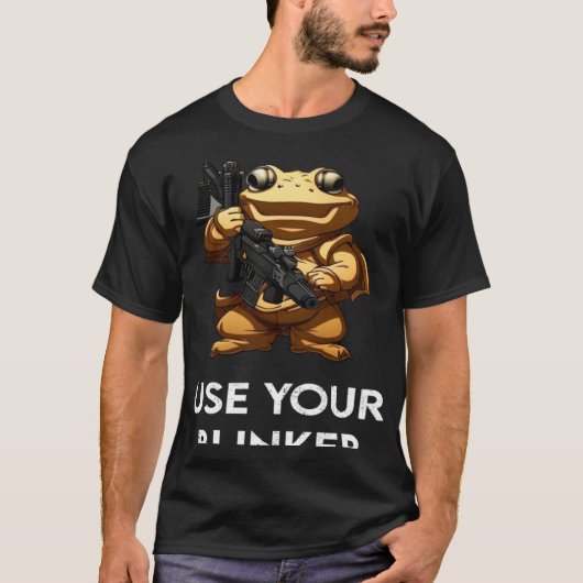 T-shirt Utiliser votre Blinker 3 (Devant)