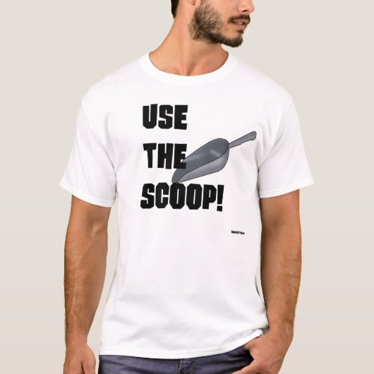 T-shirt Utilisez le scoop ! (Devant)