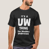 T-shirt UW Thing College Alumni Funny (Devant)