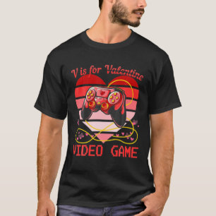 T-shirt V Est Pour Jeux Vidéo Gamer Boy Men Funny Valentin