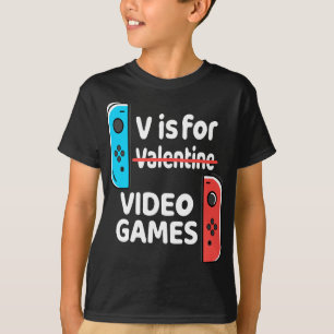 T-shirt V Est Pour Jeux Vidéo Valentines Jour Drôle V Jour