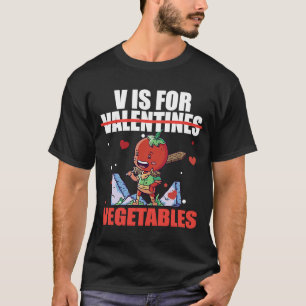 T-shirt V est pour Légumes Saint-Valentin pour Vegan Vege