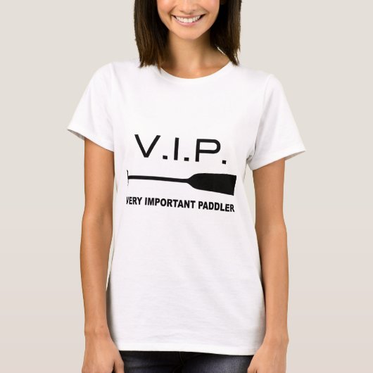 T-shirt V.I.P. Very Important Paddler (Devant)