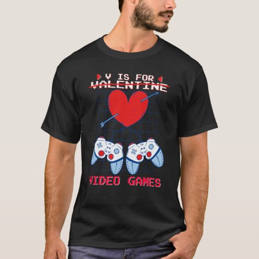 T-shirt V is for Video Games Valentines Day Gamer Boys Gam (Devant)