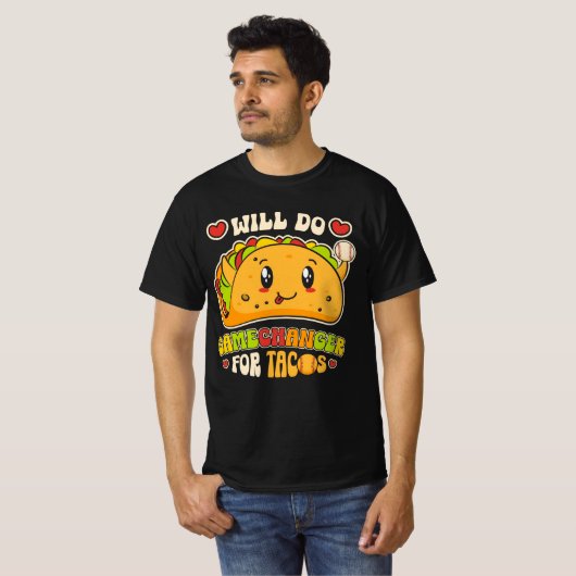 T-shirt Va Faire Gamechanger Pour Tacos Drôle Nourriture M (Devant entier)