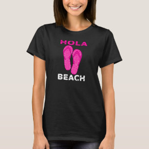 T-shirt Vacances à la plage de Hola Beach Été Flip Flop