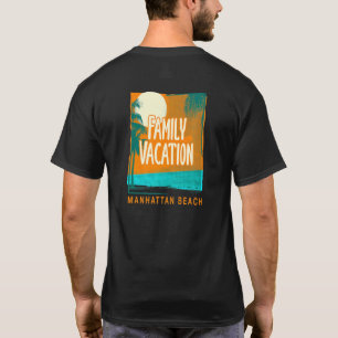 T-shirt Vacances en famille Manhattan Beach Beach New York