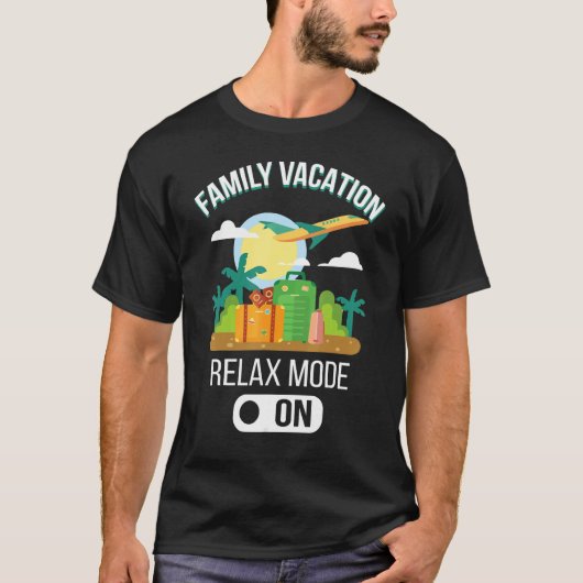 T-shirt Vacances en famille Mode détente sur (Devant)