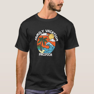 T-shirt Vacances en famille Pacifica Beach California Beac