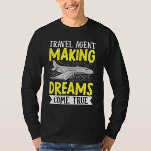 T-shirt Vacances en vol Agent de voyage Making Dreams Co