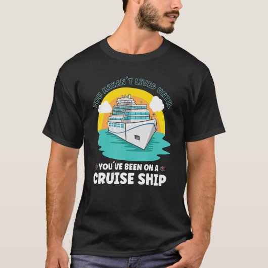 T-shirt Vacation Boating Boat Captain Cruise Ship Cruising (Devant)