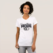T-shirt Vacation Mode On Fun Summer (Devant entier)