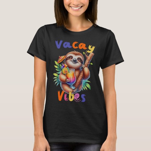 T-shirt Vacay Vibes Funny Sloth été (Devant)