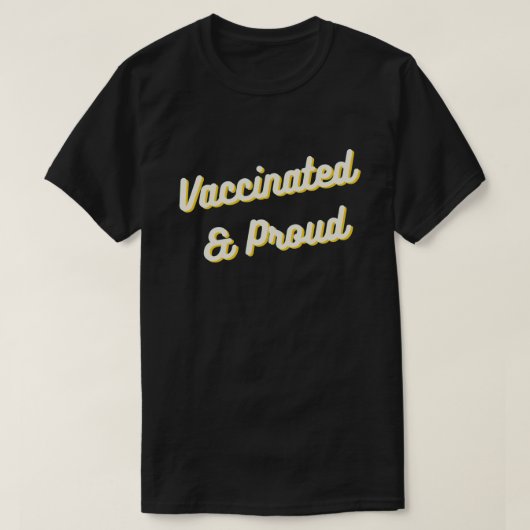 T-shirt Vacciné et fier (Design devant)