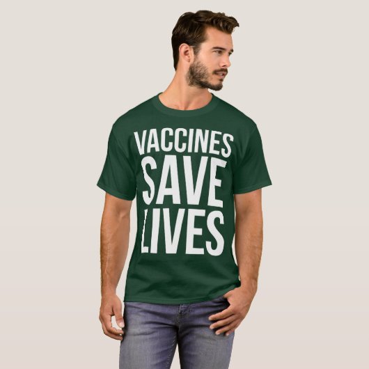 T-shirt Vaccins Sauver des vies Pro Immunisation (Devant entier)