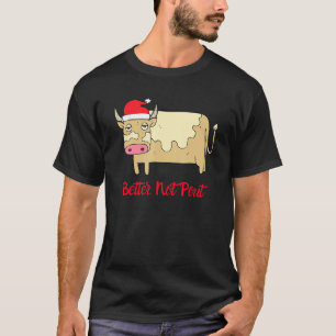 T-shirt Vache de pays de Noël Mieux vaut ne pas bouder