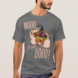 T-shirt Vache de sorcière drôle Moo Je veux dire Boo migno