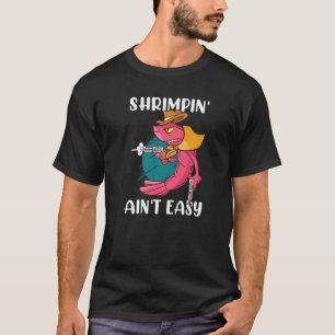 T-shirt Vache Garçon Shrimpin' Ain't Easy crevettes crevet