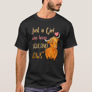 T-shirt Vache Juste Une Fille Qui Aime Les Vaches Highland