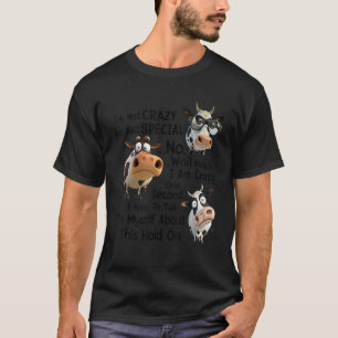 T-shirt Vache laitière drôle Je ne suis pas fou Je suis ju