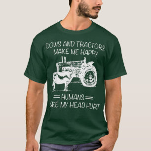 T-shirt Vaches Et Tracteurs Me Rendent Heureux Les Humains