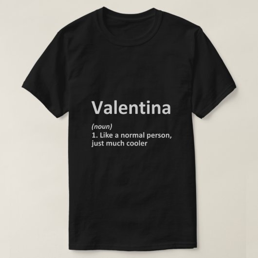 T-shirt VALENTINA Définition Nom personnalisé Naissance am (Design devant)