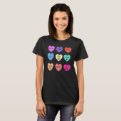 T-shirt Valentine Conversation Hearts Candy Happy Valentin (Devant entier)