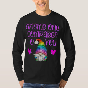 T-shirt Valentine Gnomes gnome one comparée à vous