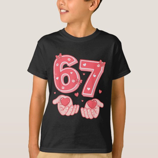 T-shirt Valentine’s Day Funny 67 Meme Six Seven 6 7 Valent (Devant)