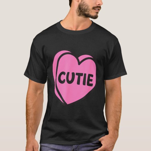 T-shirt Valentines Day Candy Sweet Hearts Love Cutie  (Devant)