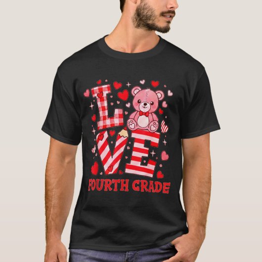 T-shirt Valentine's Day Love Fourth Grade Teacher  (Devant)