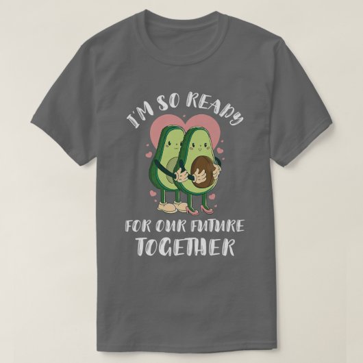 T-shirt Valentines Day Lovely Avocado Je suis tellement pr (Design devant)