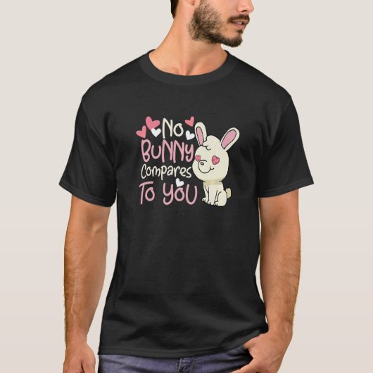 T-shirt Valentine's Day Romantic Bunny Rabbit Pun Gift Pre (Devant)