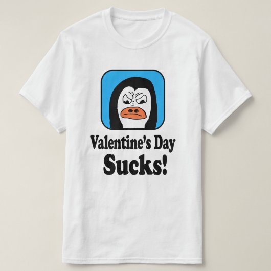 T-shirt Valentine's Day Sucks Penguin (Design devant)