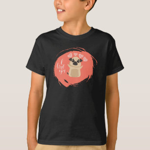 T-shirt Valentine's Day with Kawaii Pug Dog