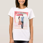 T-shirt Valentine's For Everylife (Devant)