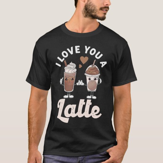 T-shirt Valentines Je T'Aime Un Couple Latte Espresso Coff (Devant)