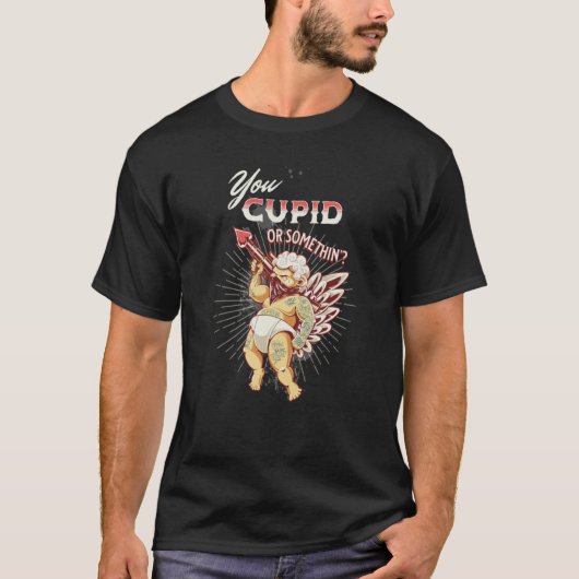 T-shirt Valentines You Cupid or Something Naughty (Devant)