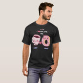 T-shirt Valentins Day Donut and Coffee bird disaient drôle (Devant entier)