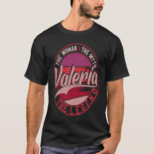 T-shirt Valeria la Dame du Mythe la Légende