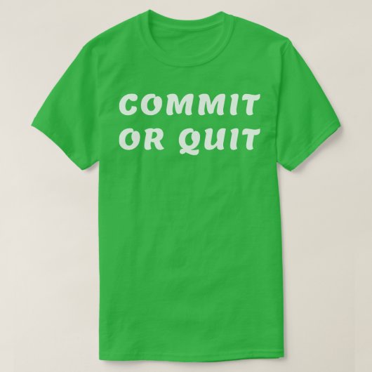 T-shirt Valider ou quitter 1 (Design devant)