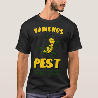 T-shirt Vamanos Pest - Sous licence et cautionné - Albuque