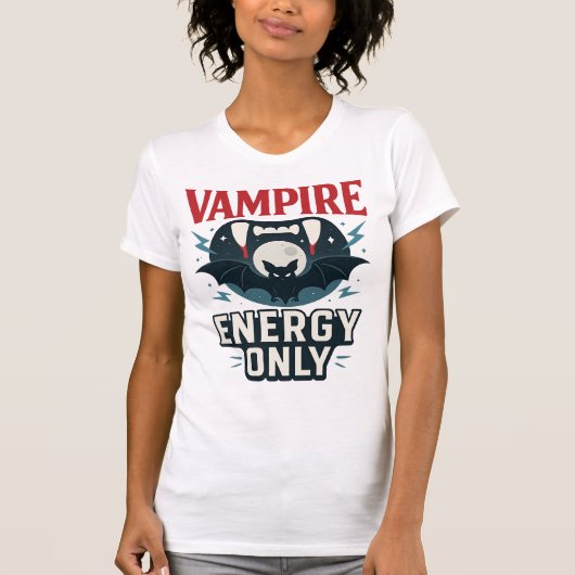 T-shirt Vampire Energy Only - halloween  (Devant)