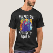 T-shirt Vampire Security Squad  Easy Halloween Costume (Devant)