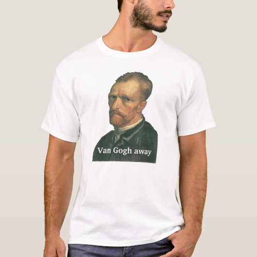 T-shirt "Van Gogh… loin " (Devant)